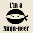 thumbnail image 3 of CafePress - I'm A Ninja Neer Light T Shirt - Light T-Shirt - CP, 3 of 4
