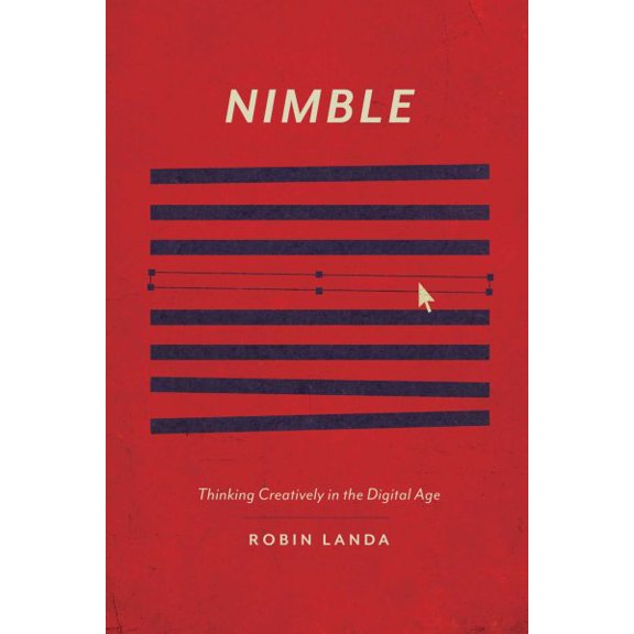 Pre-Owned Nimble: Thinking Creatively in the Digital Age Paperback