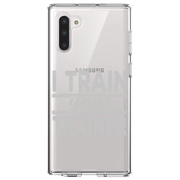 DistinctInk Clear Shockproof Hybrid Case for Samsung Galaxy Note 10 (6.3" Screen) - TPU Bumper Acrylic Back Tempered Glass Screen Protector - I Train Your Trainer