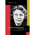 thumbnail image 1 of Ana Pauker: The Rise and Fall of a Jewish Communist, 1 of 2