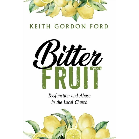 Bitter Fruit (Hardcover)