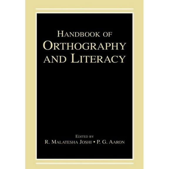 Handbook of Orthography and Literacy, (Paperback)