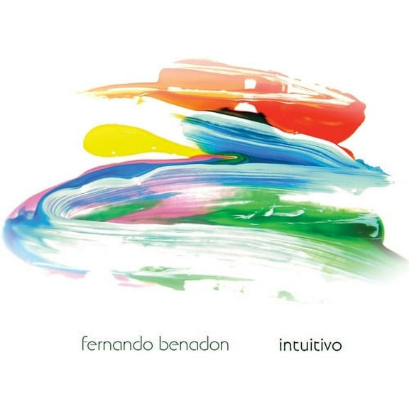 Fernando Benadon - Intuitivo - Music & Performance - CD