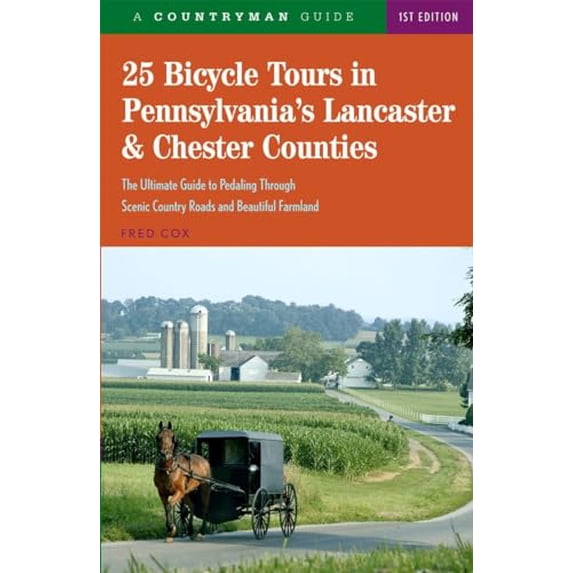 Pre-Owned 25 Bicycle Tours in Pennsylvania's Lancaster & Chester Counties (Paperback) 0881508845 9780881508840