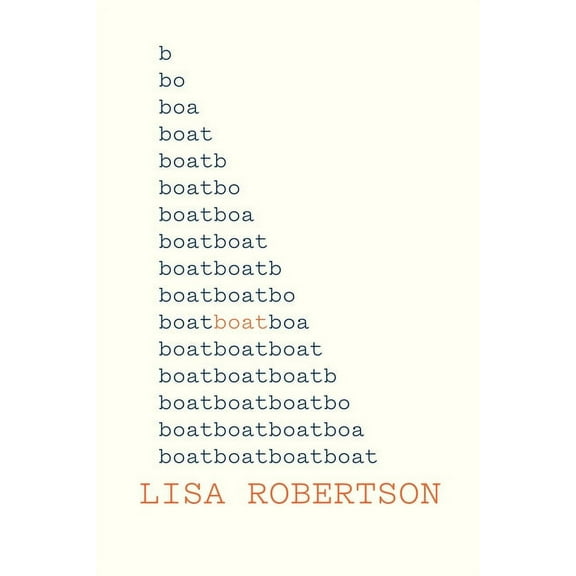 Boat -- Lisa Robertson