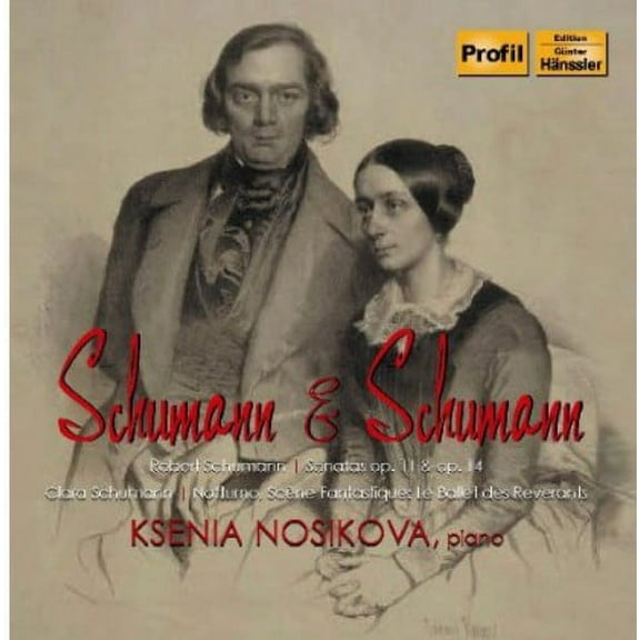 Ksenia Nosikova - Schumann & Schumann - Music & Performance - CD