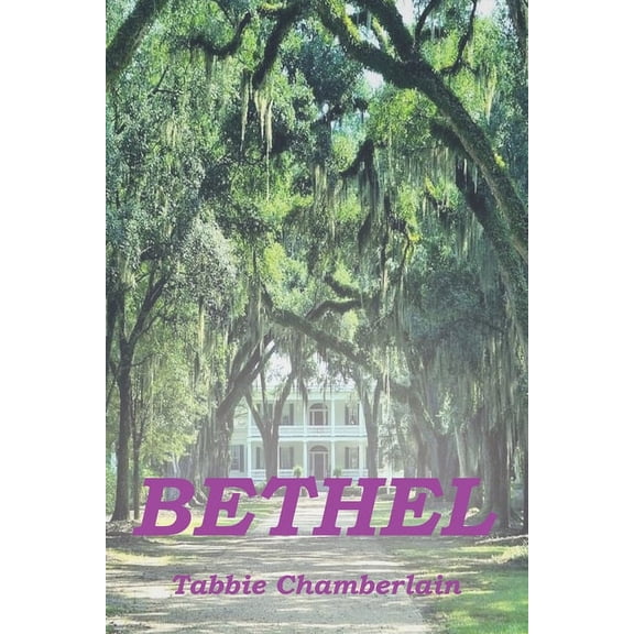 Bethel, (Paperback)