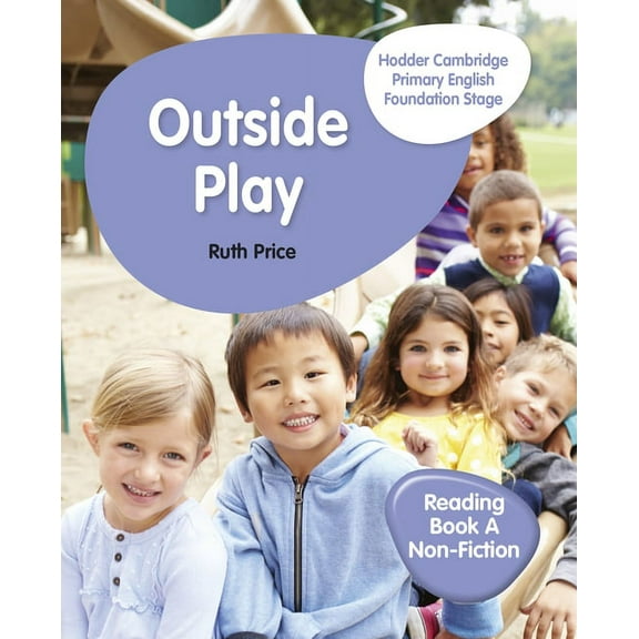 Hodder Cambridge Primary English Reading Book a Non-Fiction Foundation Stage: Hodder Education Group, (Paperback)