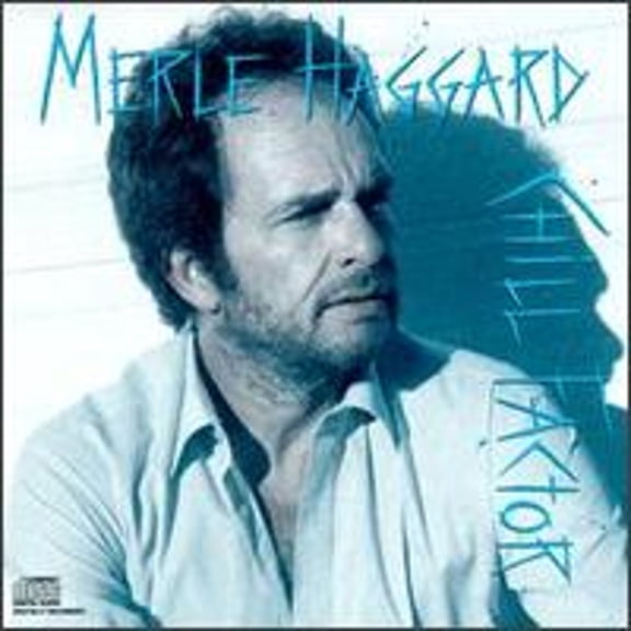 Pre-Owned Chill Factor (CD 0074644098624) by Merle Haggard