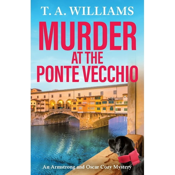 Murder at the Ponte Vecchio, (Paperback)