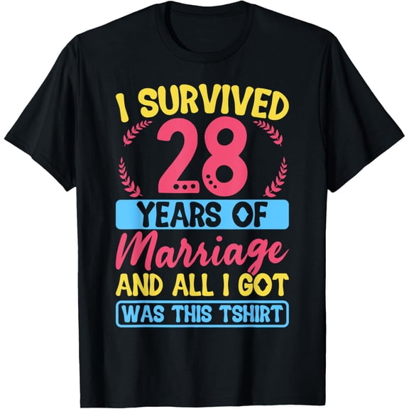 Exquisite and comfortable-28 Years Of Marriage! 28th Wedding Anniversary T-Shirt