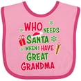 thumbnail image 3 of Inktastic Who Needs Santa when I Have Great Grandma Boys or Girls Baby Bib, 3 of 4