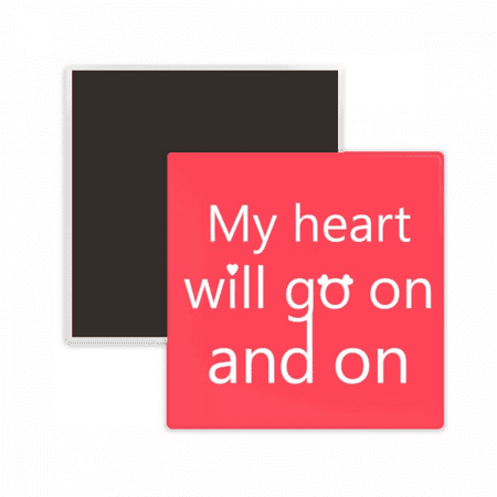 

My Heart Will Go On Art Deco Fashion Square Ceracs Fridge Magnet Keepsake Memento