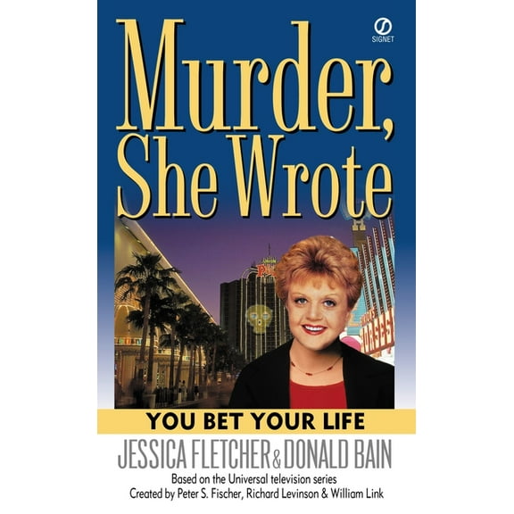 Murder, She Wrote Murder, She Wrote: You Bet Your Life, (Paperback)