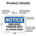 thumbnail image 2 of (2 Pack) Employee Parking Only All Others Towed OSHA Notice Sign 10 Inch X 7 Inch Plastic Sign, Weather Resistant, UV Protected for Workplace, Business, and Construction Site, Made in, 2 of 8