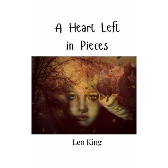 A Heart Left in Pieces, (Paperback)