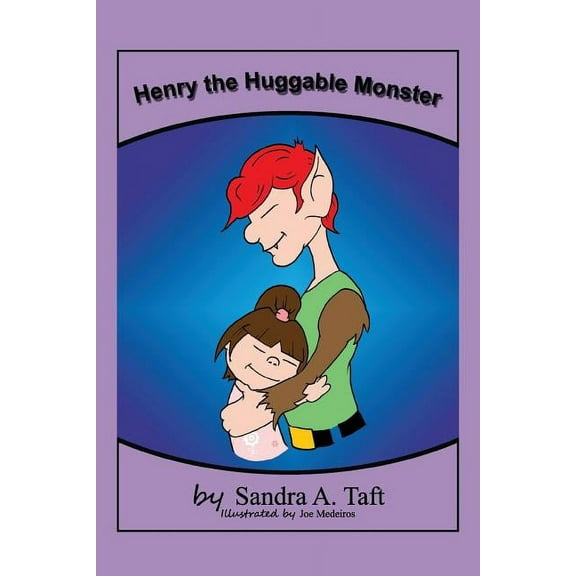 Henry the Huggable Monster, (Paperback)