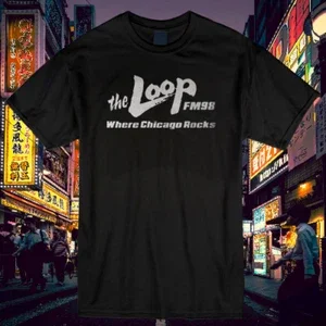 RARE New Shirt The Loop FM 98 Men Logo T Shirt Funny Size S to 5XL