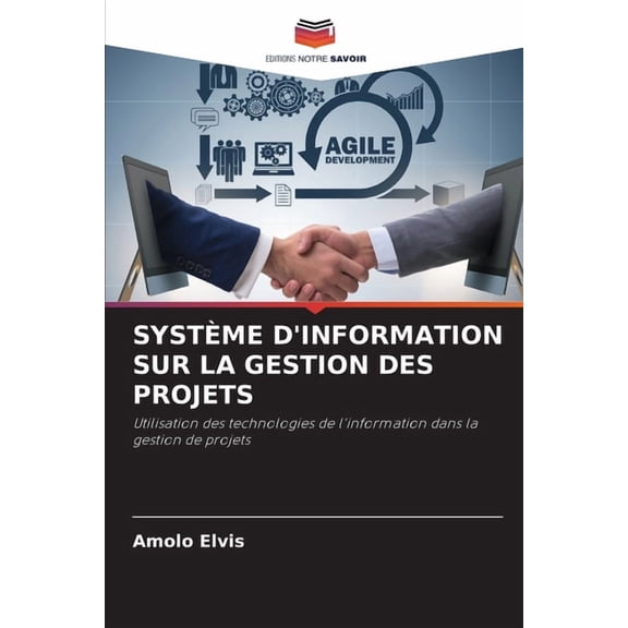 Système d'Information Sur La Gestion Des Projets, (Paperback)