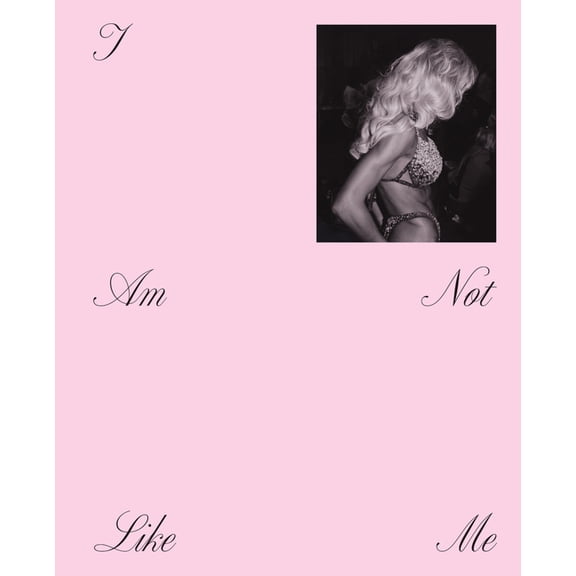 I Am Not Like Me. Versions of Becoming: Lina Czerny (Hardcover)