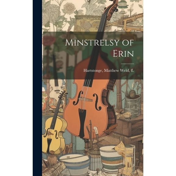 Minstrelsy of Erin (Hardcover)