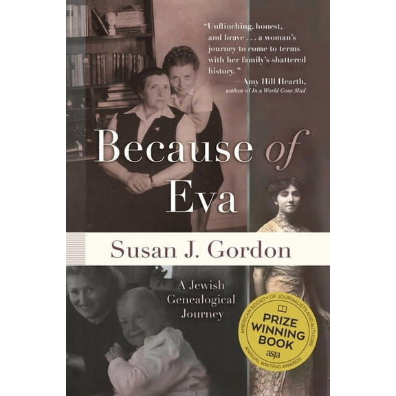 Because of Eva: A Jewish Genealogical Journey, (Hardcover)