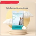 thumbnail image 6 of Pet Disposable Gloves Cat Dog Cleaning Dry Cleaning Gloves Pet Products, 6 of 9