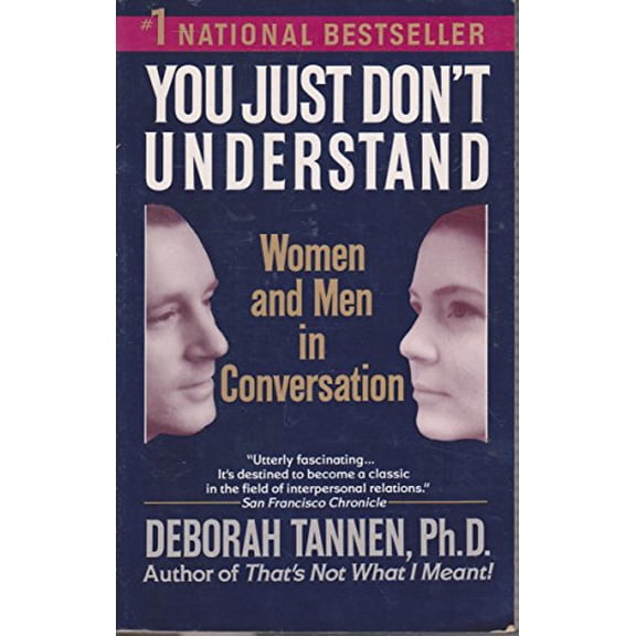 Pre-Owned You Just Don't Understand (Paperback) 0345372050 9780345372055