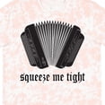thumbnail image 4 of Inktastic Squeeze Me Accordion Music T-Shirt, 4 of 5