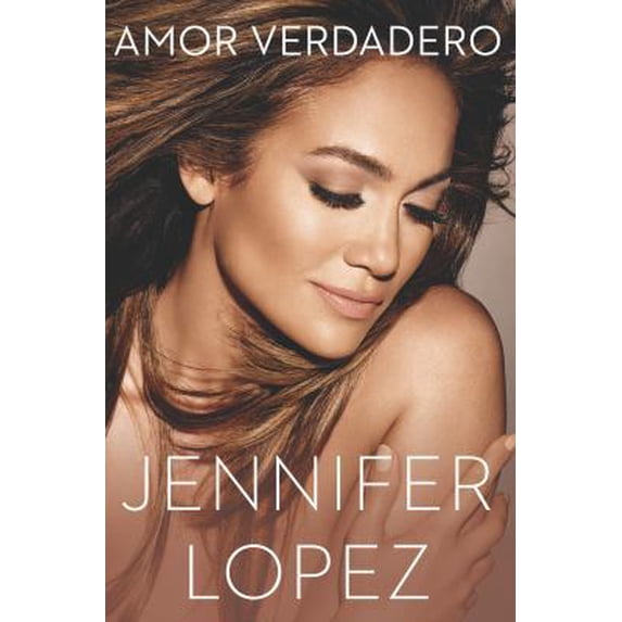 Pre-Owned Amor Verdadero (Hardcover) by Jennifer Lopez
