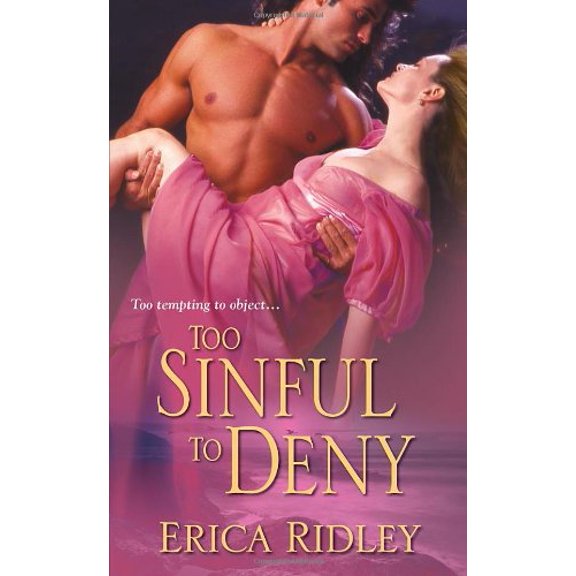 Pre-Owned Too Sinful to Deny (Mass Market Paperback) 1420109944 9781420109948