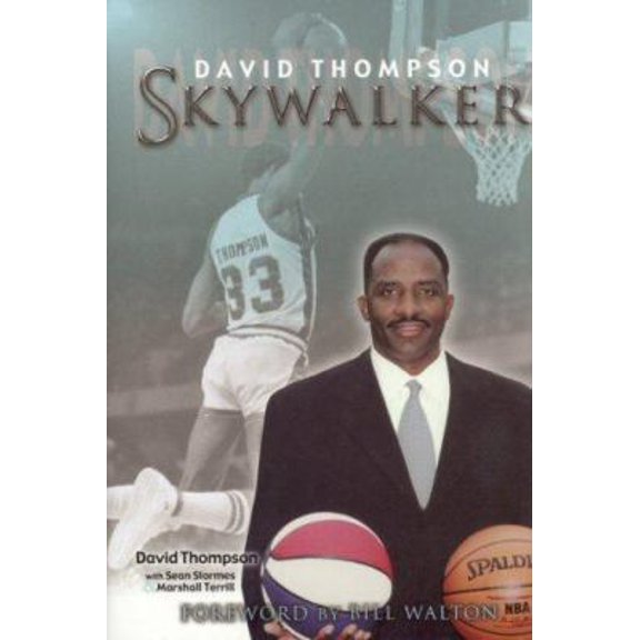 Pre-Owned David Thompson: Skywalker (Hardcover) 1582616523 9781582616520