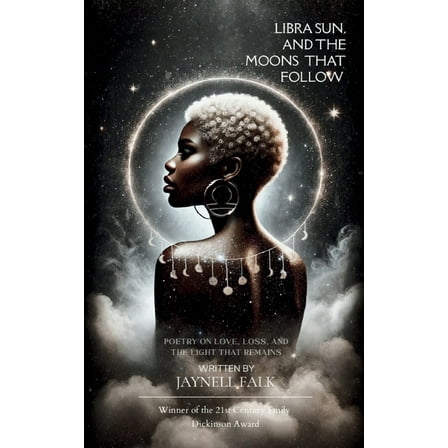 Libra Sun, and the Moons That Follow, (Paperback)