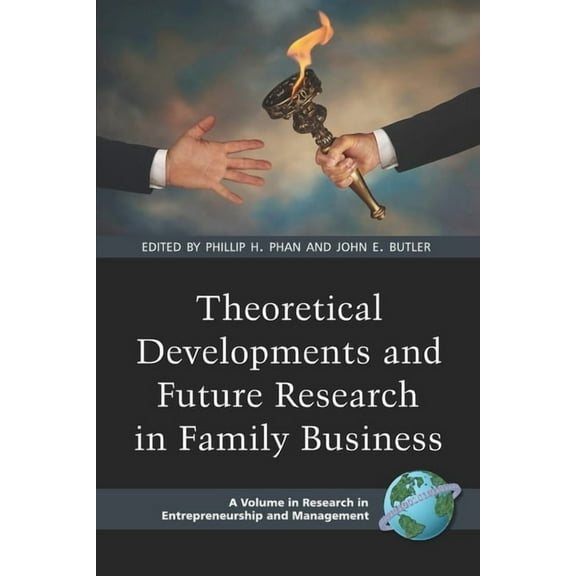 Research in Entrepreneurship and Managem Theoretical Developments and Future Research in Family Business (PB), (Paperback)