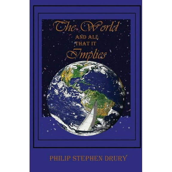 The World and All That It Implies, (Paperback)