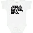 thumbnail image 3 of Inktastic Jesus Saves, Bro. Boys or Girls Baby Bodysuit, 3 of 5