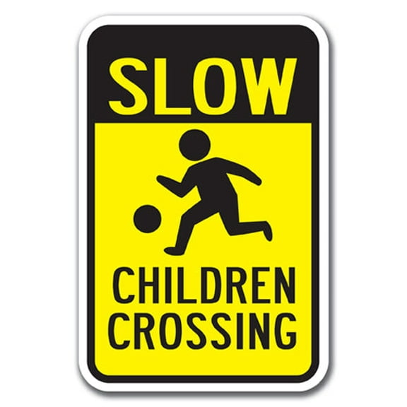 Slow Children Crossing Sign 12" x 18" Heavy Gauge Aluminum Signs