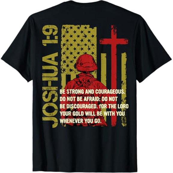 Sam Soft Firefighter Joshua 1:9 Bible Verse Christian USA Flag Dad T-Shirt Full Size S-5XL