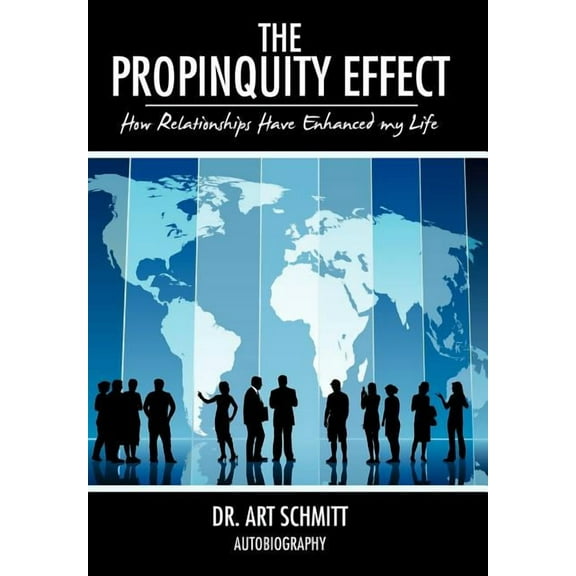 The Propinquity Effect (Hardcover)