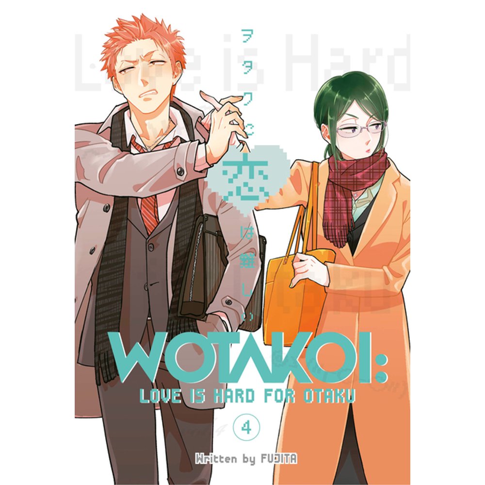 Love Is Hard For An Otaku Wotakoi: Love Is Hard for Otaku: Wotakoi: Love Is Hard for Otaku 4 (Series #4) (Paperback