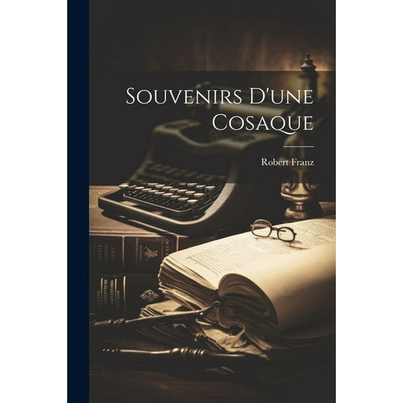 Souvenirs d'une cosaque (Paperback)