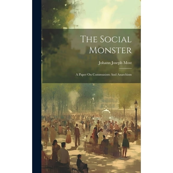 The Social Monster (Hardcover)