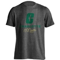 University of North Carolina Charlotte 49ers Mom Proud Parent Short Sleeve T-Shirt