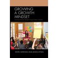 thumbnail image 1 of Growing a Growth Mindset: Unlocking Character Strengths through Childrens Literature, 1 of 1