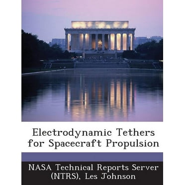 Electrodynamic Tethers for Spacecraft Propulsion