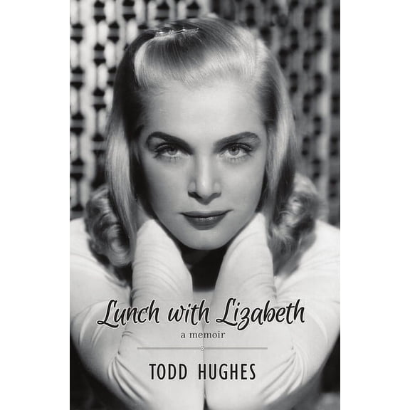 Lunch with Lizabeth, (Paperback)