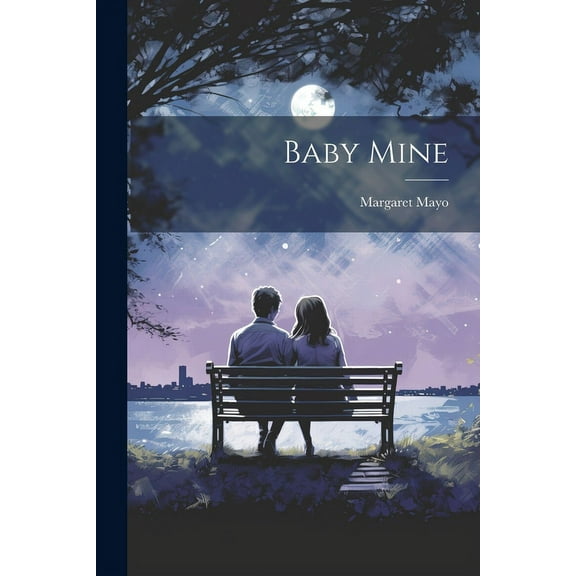 Baby Mine, (Paperback)