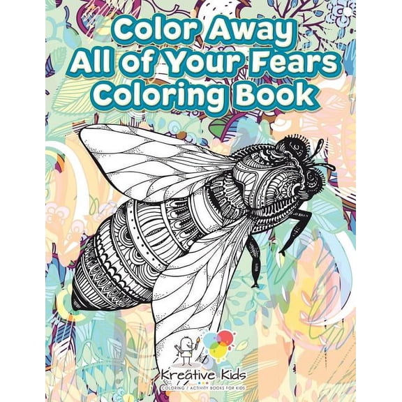 Color Away All of Your Fears Coloring Book (Paperback)