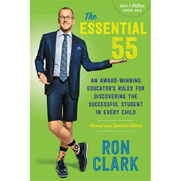 Pre-Owned The Essential 55: An Award-Winning Educator's Rules for Discovering the Successful Student in Every Child, Revised and Updated (Paperback) 0316424773 9780316424776