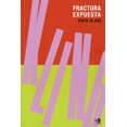 thumbnail image 1 of Fractura expuesta Blanco, 1 of 2